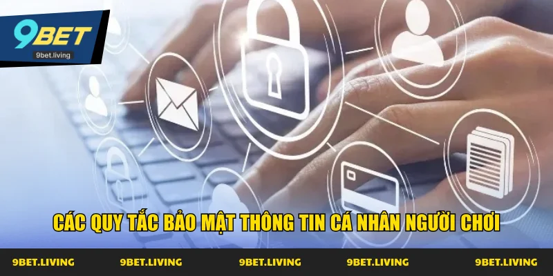 Các quy tắc bảo mật thông tin cá nhân người chơi