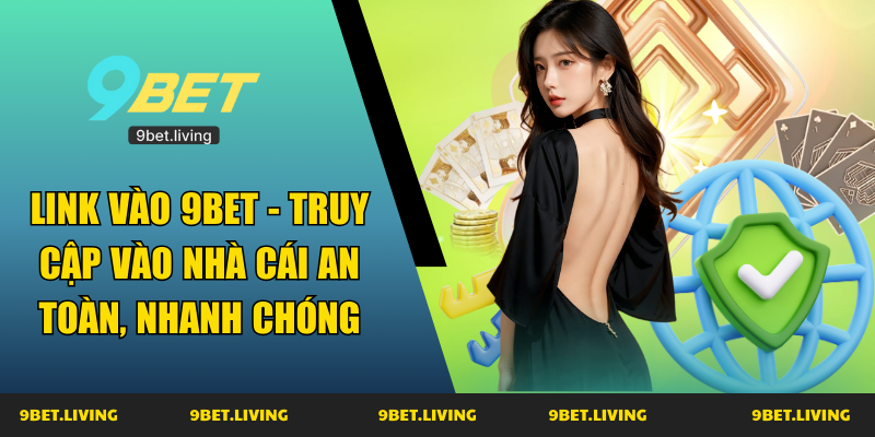 link vào 9bet